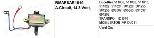 Ducellier 511006, 511008, 511010, 511022, 511024, 581228, 581255, 581256, 690587, 690645, 691097, 69